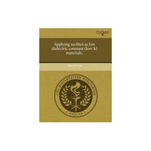 《Applying Zeolites as Low Dielectric Constan