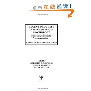 Recent Progress in Mathematical Psychology:
