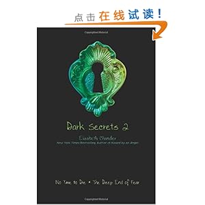 Dark Secrets 2: No Time to Die; The Deep End of Fear