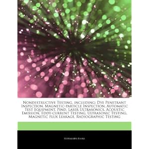 ndestructive Testing, Including: Dye Penetrant In