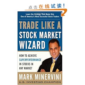 Trade Like a Stock Market Wizard: How to Achieve Super Performance in Stocks in Any Market