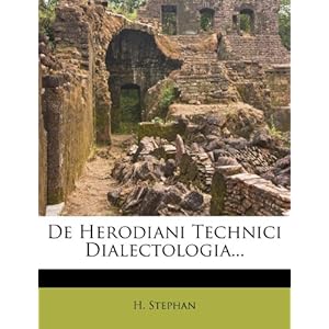 de herodiani technici dialectologia...
