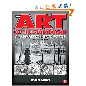 The Art of the Storyboard, Second Edition: A filmmaker's introduction