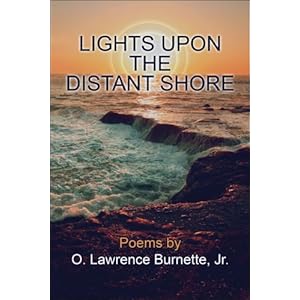 Lights Upon the Distant Shore: Poems by O. La