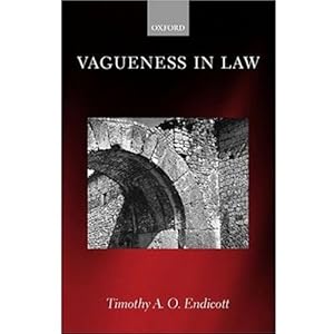 Vagueness in Law\/Timothy Endicott-图书-亚马